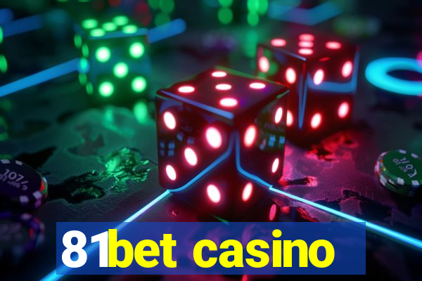 81bet casino